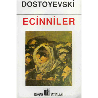 Ecinniler Fyodor Mihayloviç Dostoyevski