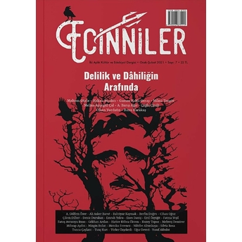 Ecinniler: Iki Aylık Kültür Ve Edebiyat Dergisi Sayı: 7 Delilik Ve Dahiliğin Arafında Ocak - Şubat 2021 Kolektif