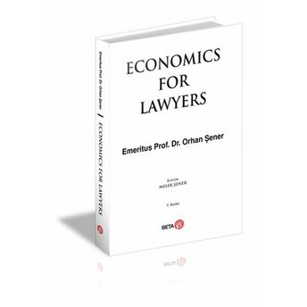 Economics For Lawyers Orhan Şener