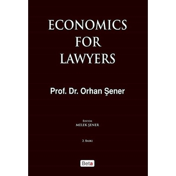 Economics For Lawyers Orhan Şener