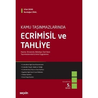 Ecrimisil Ve Tahliye Nurdoğan Ünal