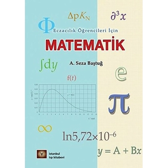 Eczacılık Öğrencileri Için Matematik