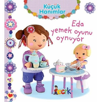 Eda Yemek Oyunu Oynuyor - Küçük Hanımlar Emilie Beaumont