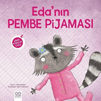 Edanın Pembe Pijaması Minik Adımlar Dizisi Julie Gassman