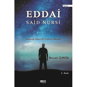 Eddai Said Nursi - Necati Ilmen