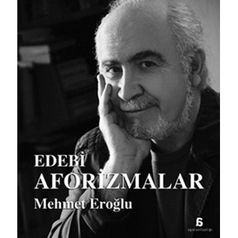 Edebi Aforizmalar Mehmet Eroğlu