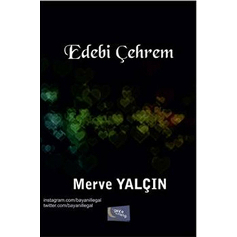 Edebi Çehrem Merve Yalçın