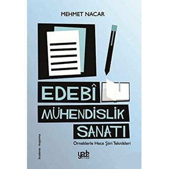 Edebi Mühendislik Sanatı - Mehmet Nacar