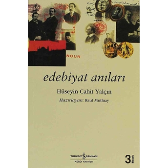 Edebiyat Anıları Hüseyin Cahit Yalçın