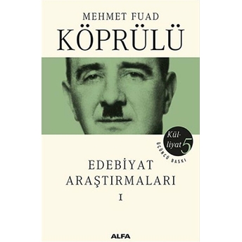 Edebiyat Araştırmaları 1 Mehmet Fuad Köprülü