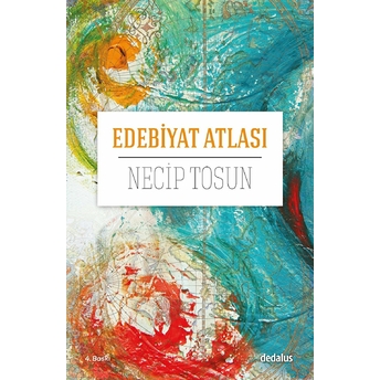 Edebiyat Atlası Necip Tosun