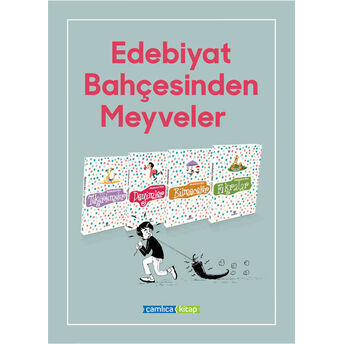 Edebiyat Bahçesinden Meyveler