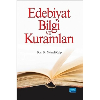 Edebiyat Bilgi Ve Kuramları : I