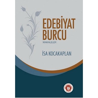 Edebiyat Burcu Isa Kocakaplan