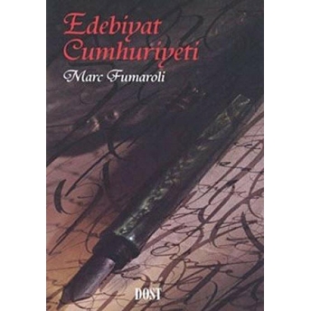 Edebiyat Cumhuriyeti Marc Fumaroli