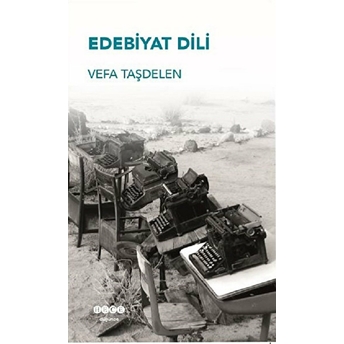 Edebiyat Dili Vefa Taşdelen