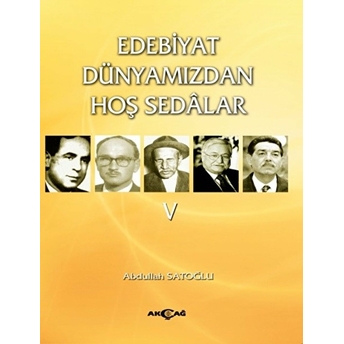 Edebiyat Dünyamızdan Hoş Sedalar 5