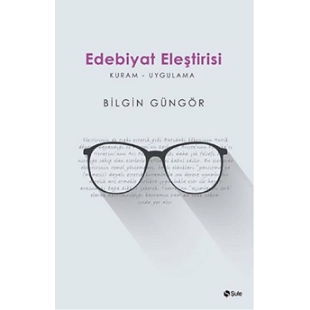 Edebiyat Eleştirisi Bilgin Güngör