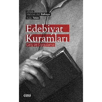 Edebiyat Kuramları (Giriş Ve Uygulama) Kolektif