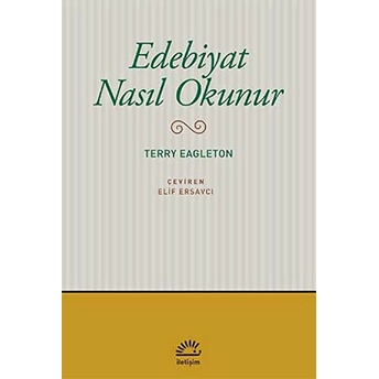 Edebiyat Nasıl Okunur? Terry Eagleton