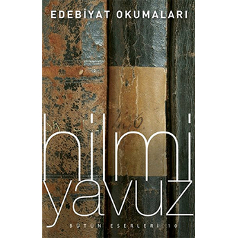 Edebiyat Okumaları Hilmi Yavuz