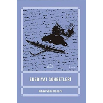 Edebiyat Sohbetleri Nihad Sami Banarlı