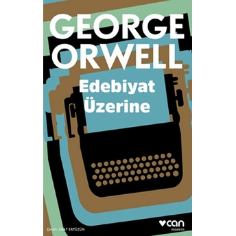 Edebiyat Üzerine George Orwell