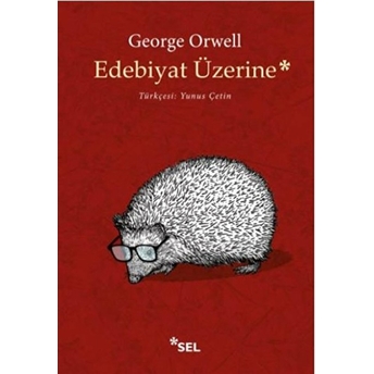 Edebiyat Üzerine George Orwell