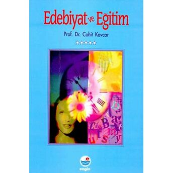 Edebiyat Ve Eğitim Cahit Kavcar