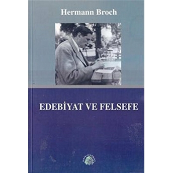 Edebiyat Ve Felsefe Hermann Broch