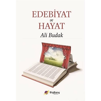 Edebiyat Ve Hayat-Ali Budak