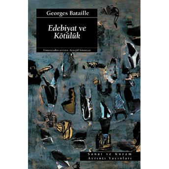 Edebiyat Ve Kötülük Georges Bataille