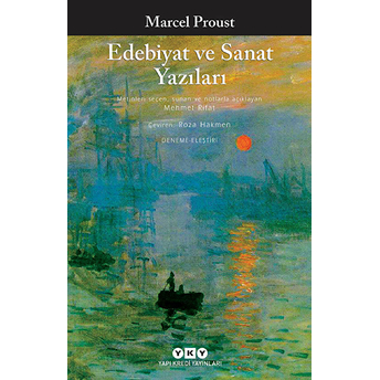 Edebiyat Ve Sanat Yazıları Marcel Proust