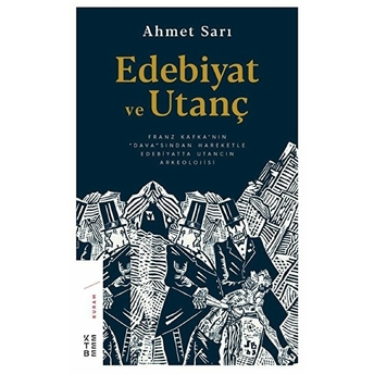 Edebiyat Ve Utanç Ahmet Sarı