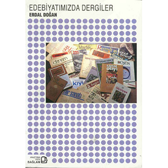 Edebiyatımızda Dergiler Erdal Doğan