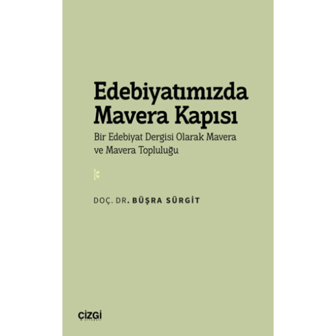 Edebiyatımızda Mavera Kapısı Büşra Sürgit