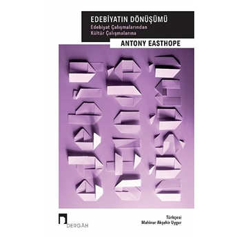 Edebiyatın Dönüşümü Antony Easthope