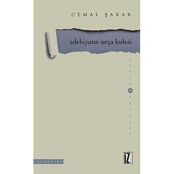 Edebiyatın Sırça Kulesi Cemal Şakar