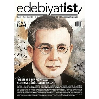 Edebiyatist Dergisi Sayı: 16 Mart - Nisan 2018