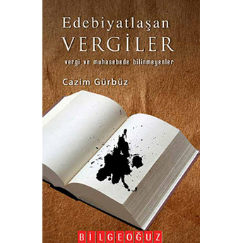 Edebiyatlaşan Vergiler Cazim Gürbüz