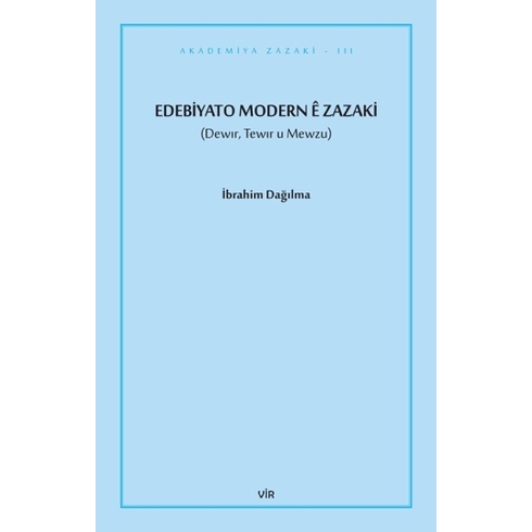 Edebiyato Modern Ê Zazaki Ibrahim Dağılma