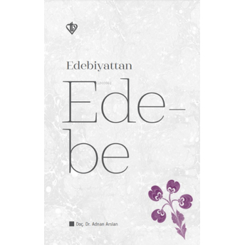 Edebiyattan Ede-Be Adnan Arslan