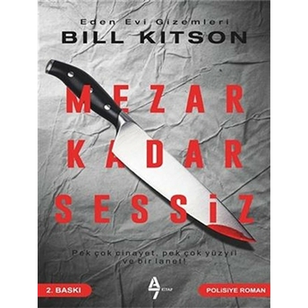 Eden Evi Gizemleri - Mezar Kadar Sessiz Bill Kitson