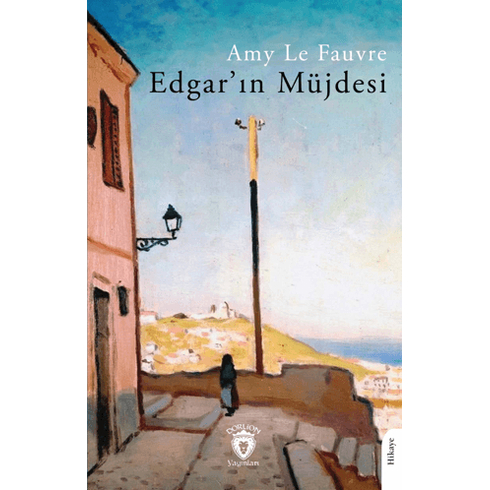 Edgar'In Müjdesi Amy Le Fauvre