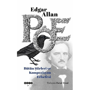 Edgar Allan Poe Bütün Şiirleri Ve Kompozisyon Felsefesi Edgar Allan Poe