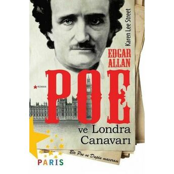 Edgar Allan Poe Ve Londra Canavarı - Bir Poe Ve Dupin Macerası Karen Lee Street