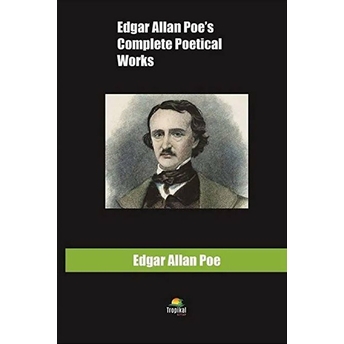 Edgar Allan Poe'S Complete Poetical Works Edgar Allan Poe