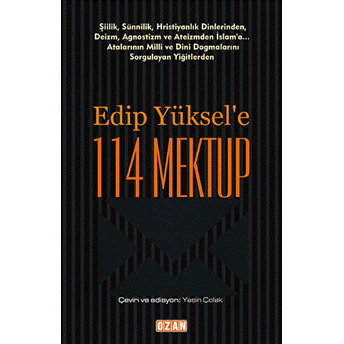 Edip Yüksel'e 114 Mektup