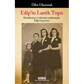 Edipin Lastik Topu Ülkü Uluırmak