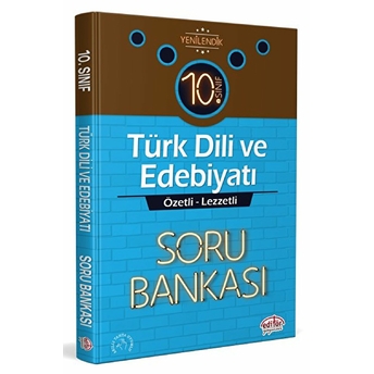 Editör 10. Sınıf Türk Dili Ve Edebiyatı Özetli Lezzetli Soru Bankası